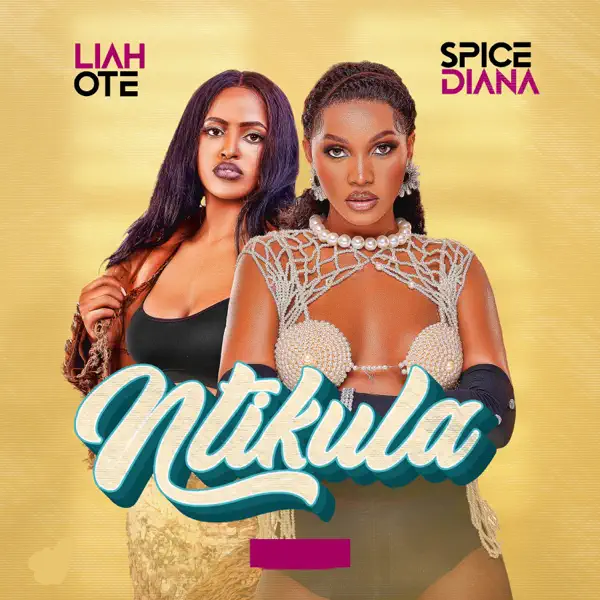 Spice Diana ft.Liah Ote,